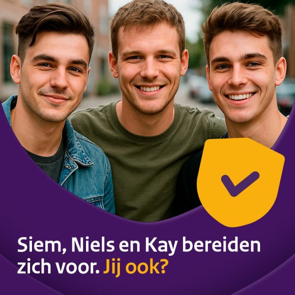 Siem, Niels en Kay bereiden zich voor, jij ook? 